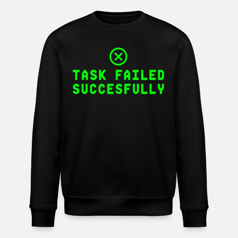 Task Failed Successfully IT Paradoxon - Stanley/Stella ROLLER Unisex Organic Sweatshirt - black