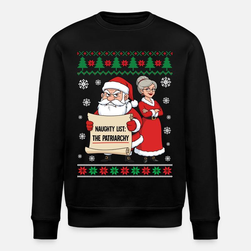 Naughty List The Patriarchy - Stanley/Stella Unisex Bio-Sweatshirt ROLLER - Schwarz