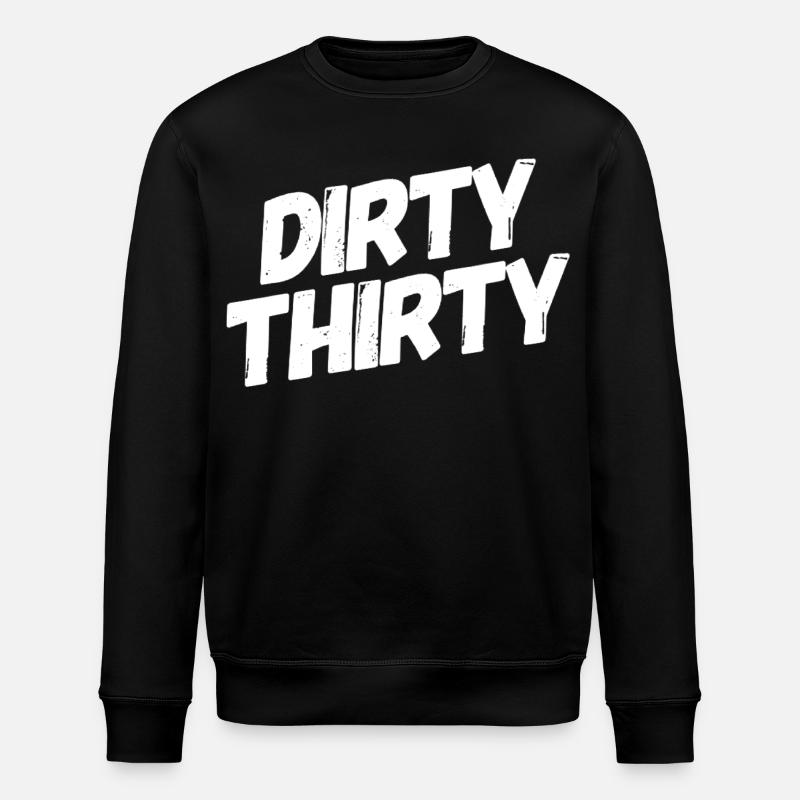 Dirty Thirty 30e anniversaire - Sweat bio ROLLER Stanley/Stella Unisexe - noir