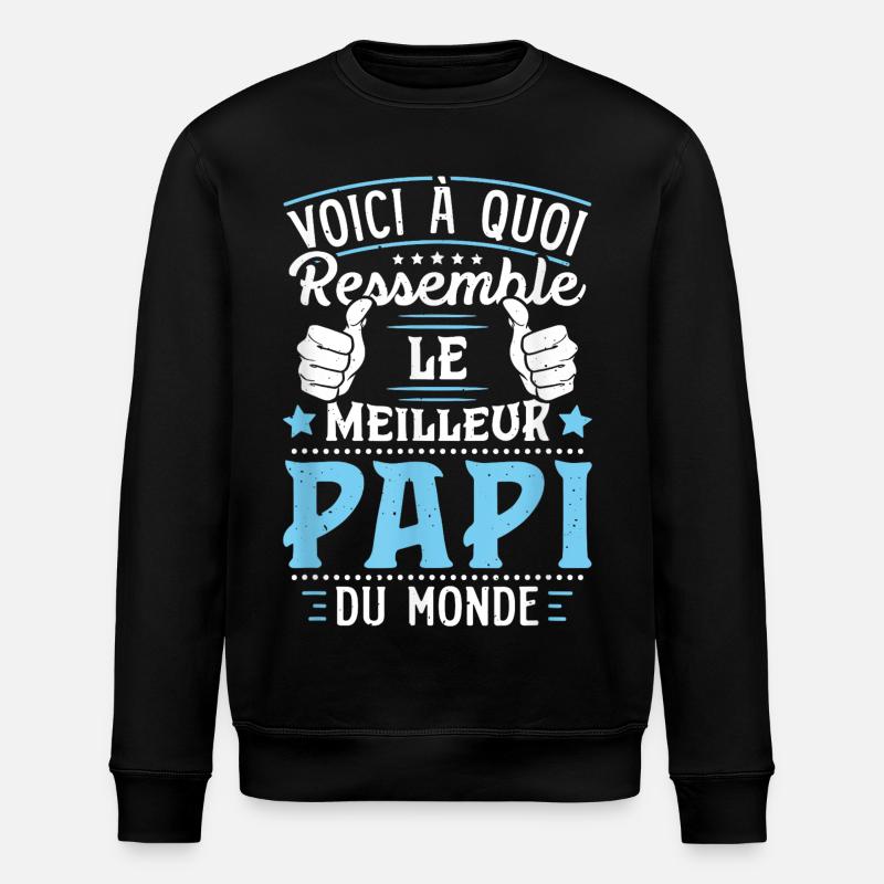 Meilleur Papa du Monde - Sweat bio ROLLER Stanley/Stella Unisexe - noir
