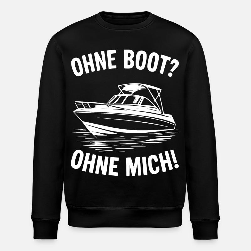 Without a boat? Without me! - Stanley/Stella ROLLER Unisex Organic Sweatshirt - black