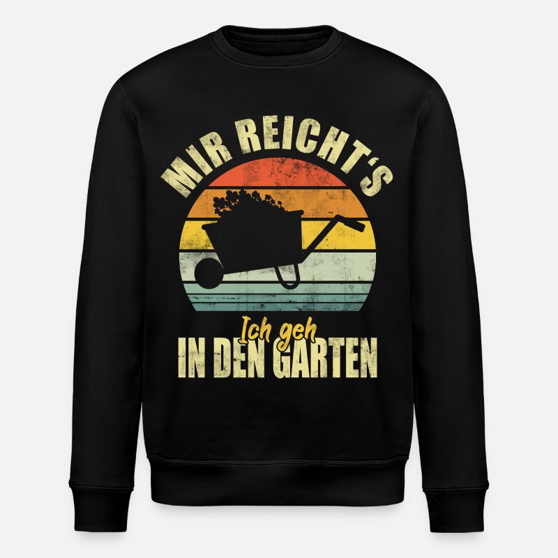 Garten Gärtner Gartenarbeit Lustiger Spruch - Stanley/Stella Unisex Bio-Sweatshirt ROLLER - Schwarz