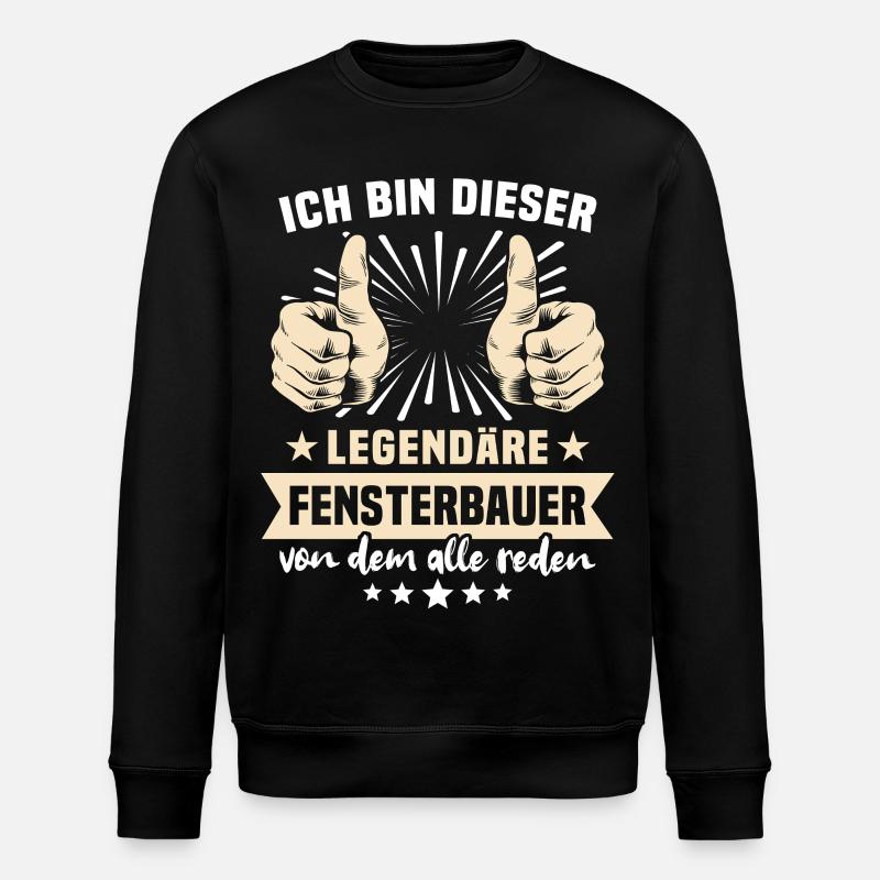 Fensterbauer Sprüche - Stanley/Stella Unisex Bio-Sweatshirt ROLLER - Schwarz