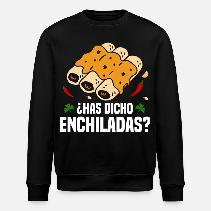  Enchilada Mexican Cuisine Mexicano Costume - Stanley/Stella ROLLER Unisex Organic Sweatshirt - black