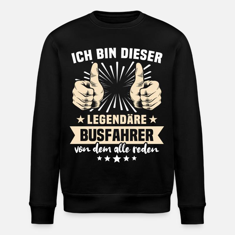 Busfahrer Sprüche - Stanley/Stella Unisex Bio-Sweatshirt ROLLER - Schwarz