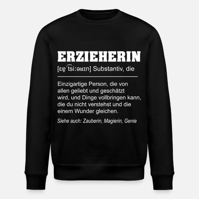 Erzieherin lustige Definition - Stanley/Stella Unisex Bio-Sweatshirt ROLLER - Schwarz