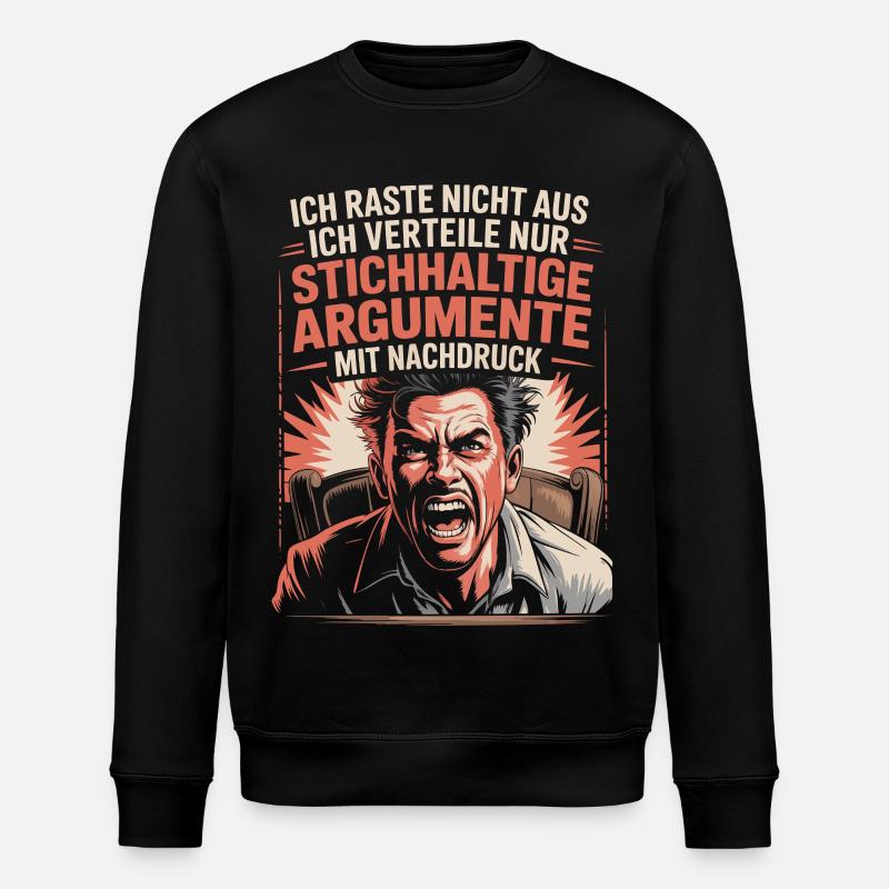 Convincing arguments emphatically - Stanley/Stella ROLLER Unisex Organic Sweatshirt - black