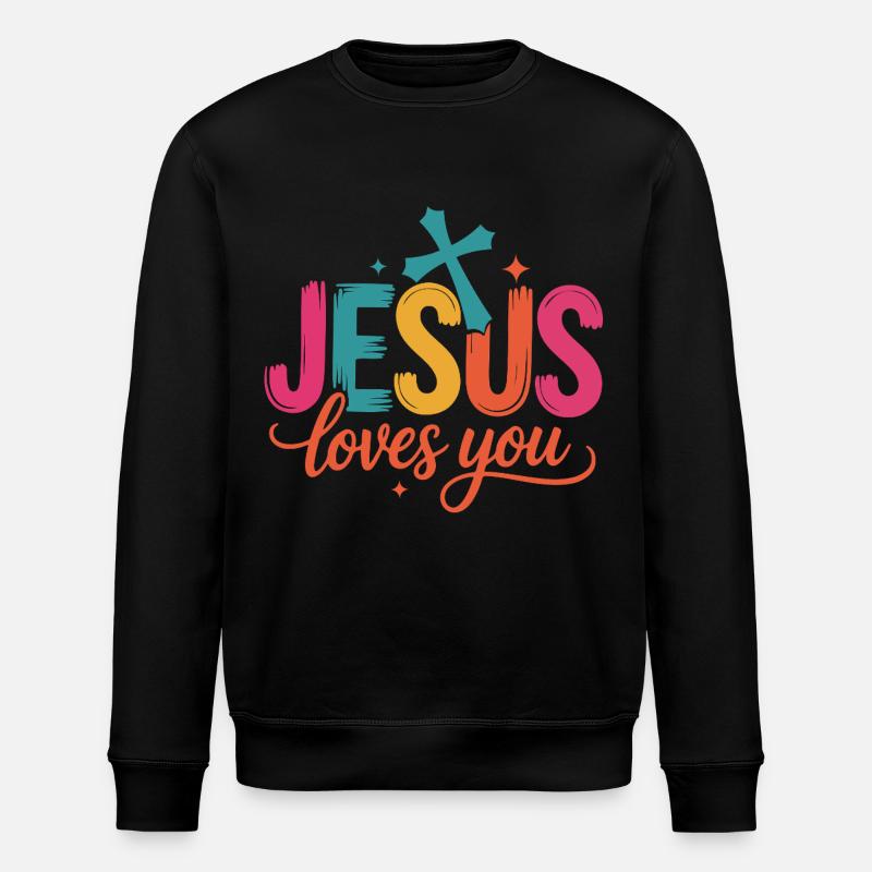 Jesus Loves You - Stanley/Stella Unisex Bio-Sweatshirt ROLLER - Schwarz