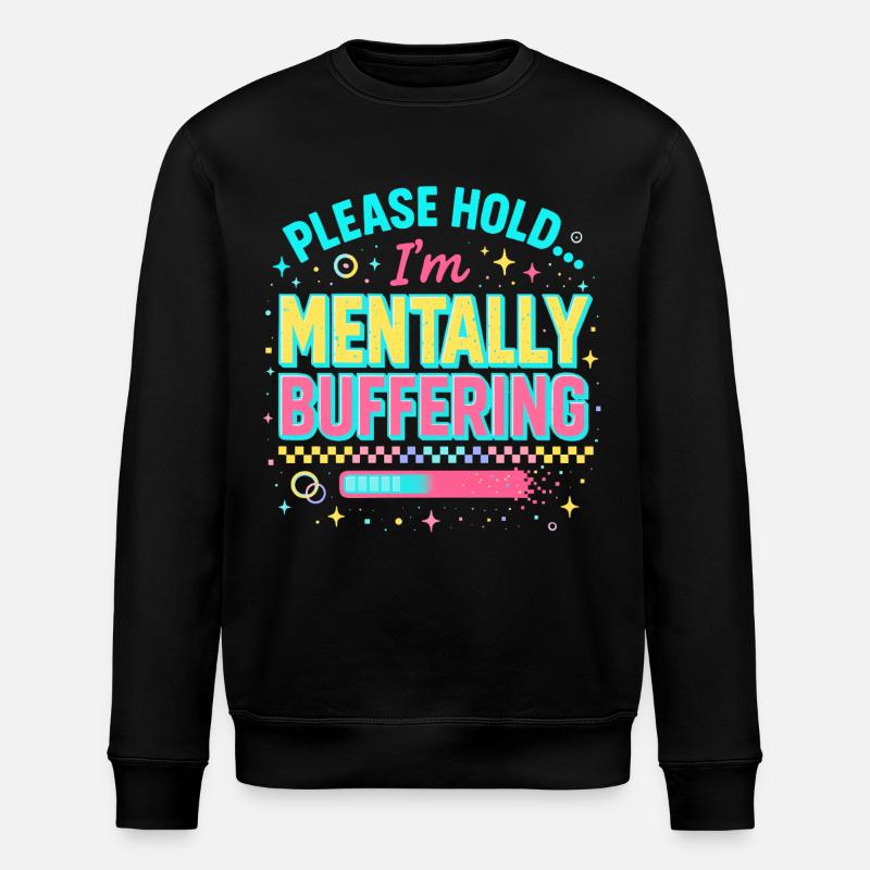 mentally buffering - Stanley/Stella Unisex Bio-Sweatshirt ROLLER - Schwarz