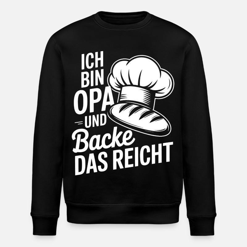 Opa backt und das reicht - Stanley/Stella Unisex Bio-Sweatshirt ROLLER - Schwarz
