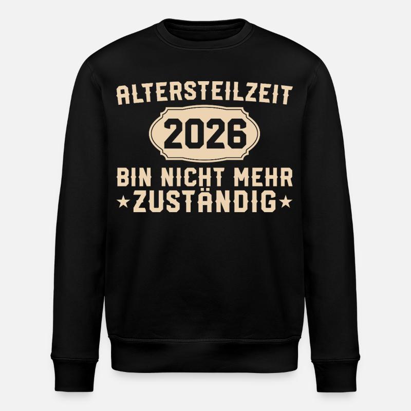 Partial retirement 2026 No longer responsible - Stanley/Stella ROLLER Unisex Organic Sweatshirt - black