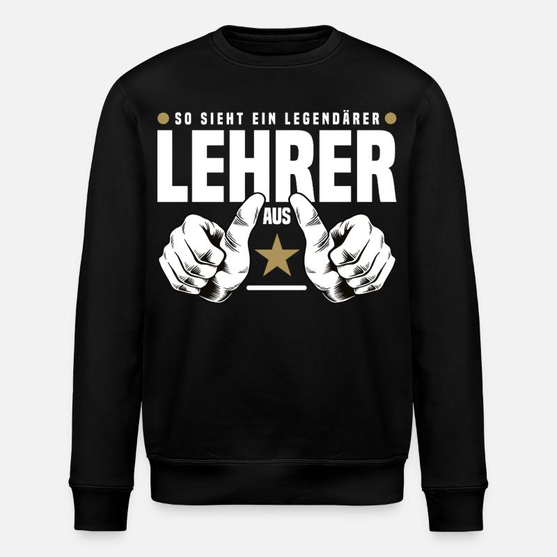 Legendärer Lehrer - Stanley/Stella Unisex Bio-Sweatshirt ROLLER - Schwarz