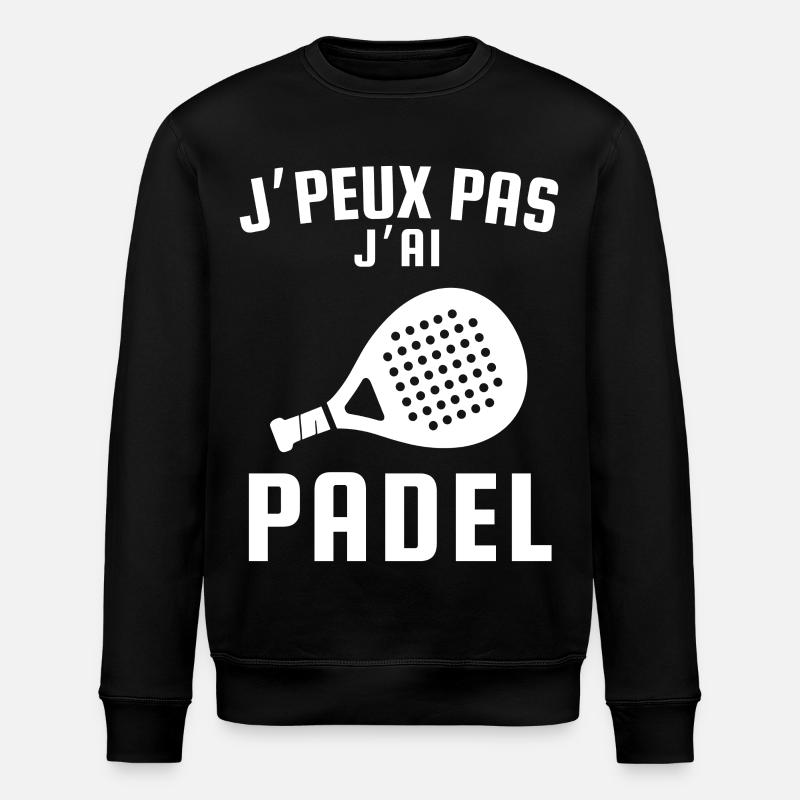 I can't I have padel - Stanley/Stella ROLLER Unisex Organic Sweatshirt - black