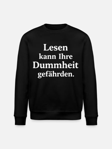 Reading can jeopardize your stupidity - Stanley/Stella ROLLER Unisex Organic Sweatshirt - black