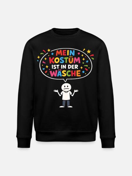 Kostümersatz Karneval Fasching Lustiger Spruch - Stanley/Stella Unisex Bio-Sweatshirt ROLLER - Schwarz