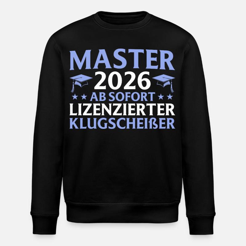Studies Completed 2026 Master's Degree Gift - Stanley/Stella ROLLER Unisex Organic Sweatshirt - black