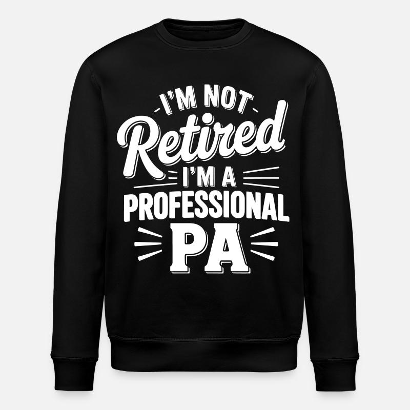 Nicht im Ruhestand, Profi-PA - Stanley/Stella Unisex Bio-Sweatshirt ROLLER - Schwarz