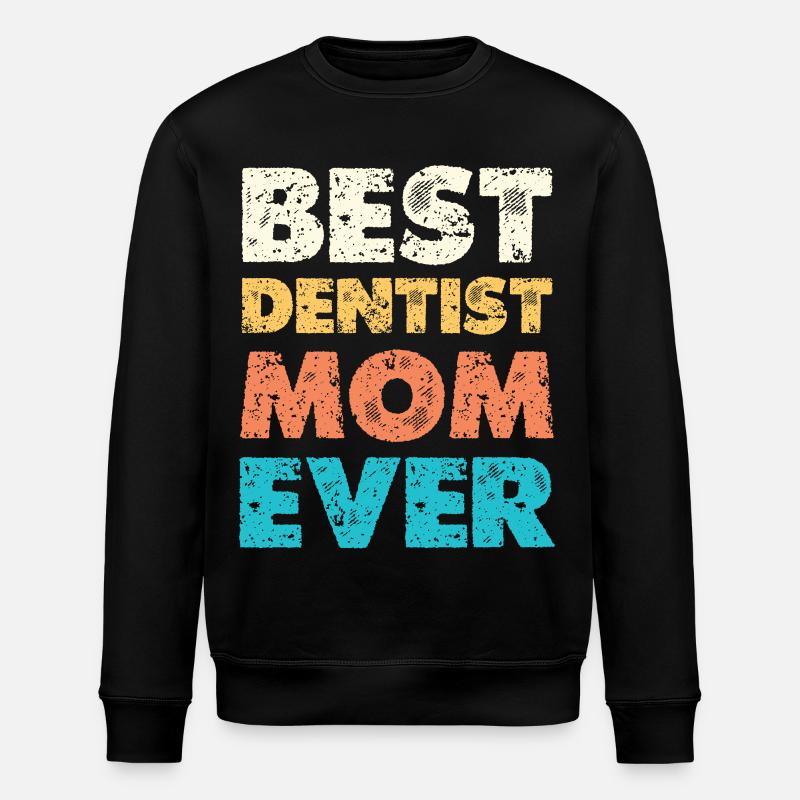Beste Zahnärztin Mama - Stanley/Stella Unisex Bio-Sweatshirt ROLLER - Schwarz