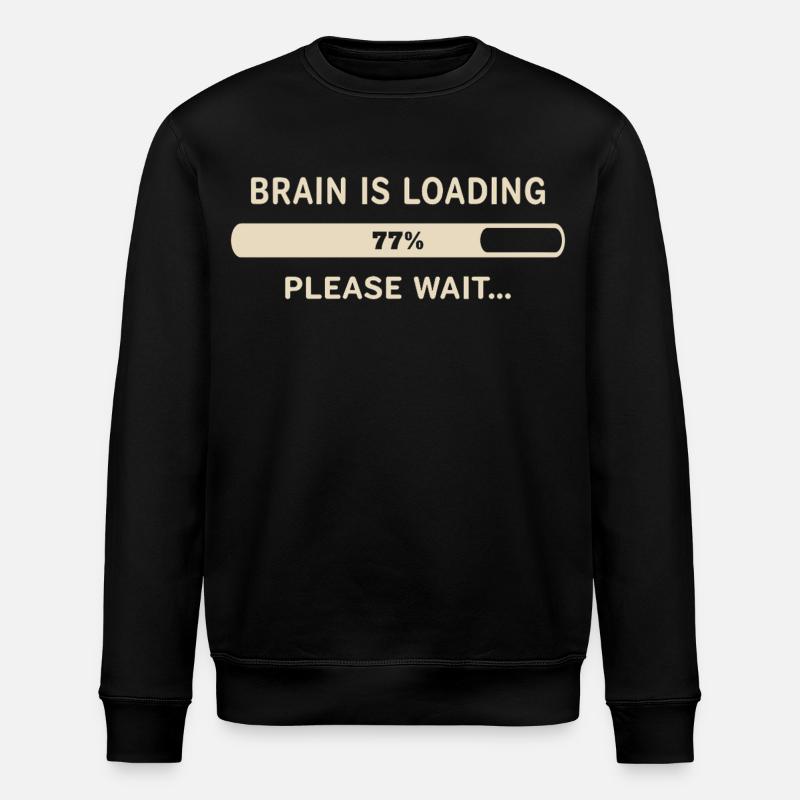 Gehirn wird geladen – Bitte warten - Stanley/Stella Unisex Bio-Sweatshirt ROLLER - Schwarz