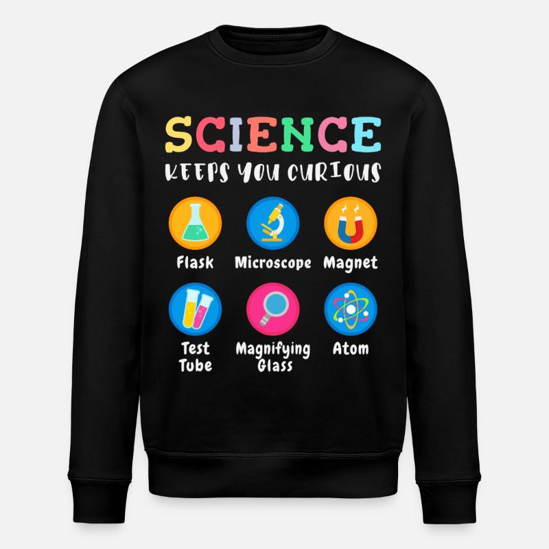 Science arouses curiosity - Stanley/Stella ROLLER Unisex Organic Sweatshirt - black