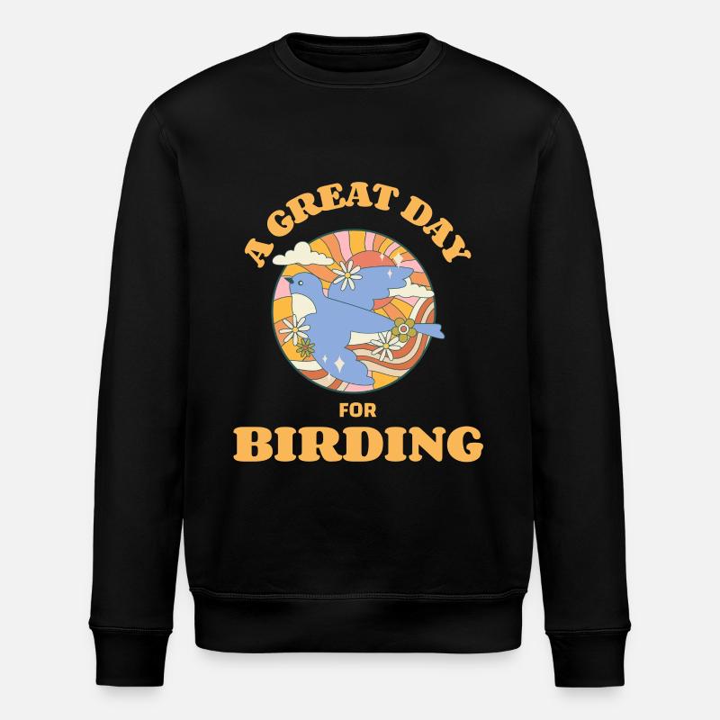 A Great Day for Birding - Stanley/Stella ROLLER Unisex Organic Sweatshirt - black