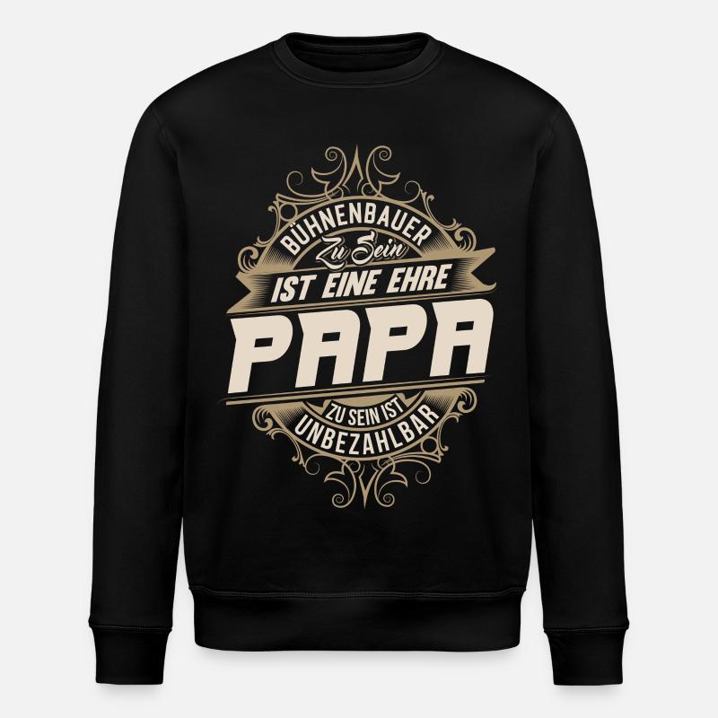 Bühnenbauer Papa - Stanley/Stella Unisex Bio-Sweatshirt ROLLER - Schwarz