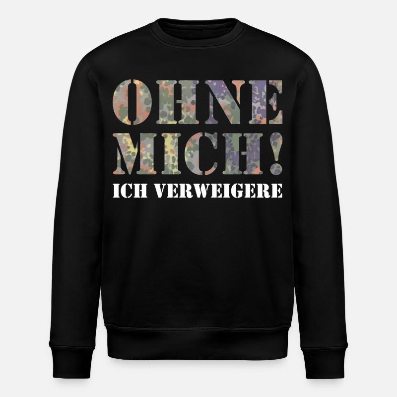 Without me - Stanley/Stella ROLLER Unisex Organic Sweatshirt - black