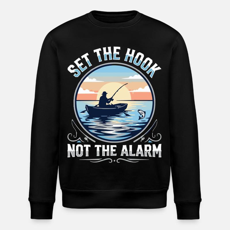 Accroche, pas l’alarme, pêcheur Spruch - Sweat bio ROLLER Stanley/Stella Unisexe - noir