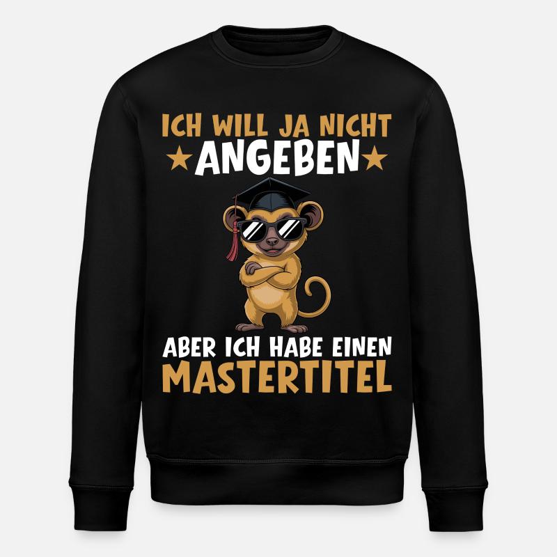 Mastertitel Studium bestanden Masterprüfung - Stanley/Stella Unisex Bio-Sweatshirt ROLLER - Schwarz