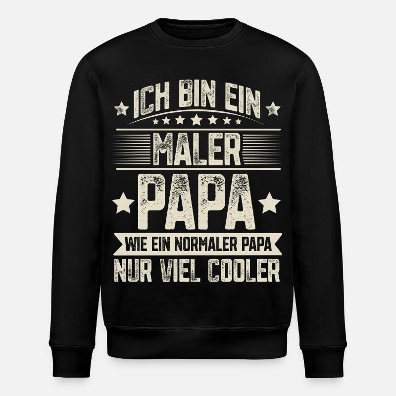 Maler Papa - Stanley/Stella Unisex Bio-Sweatshirt ROLLER - Schwarz