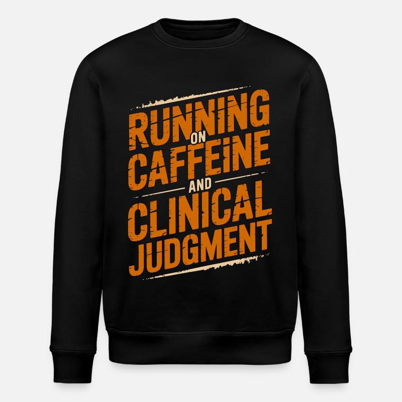 Nurse Practitioner Running On Caffeine Nursing - Stanley/Stella ROLLER Unisex Organic Sweatshirt - black