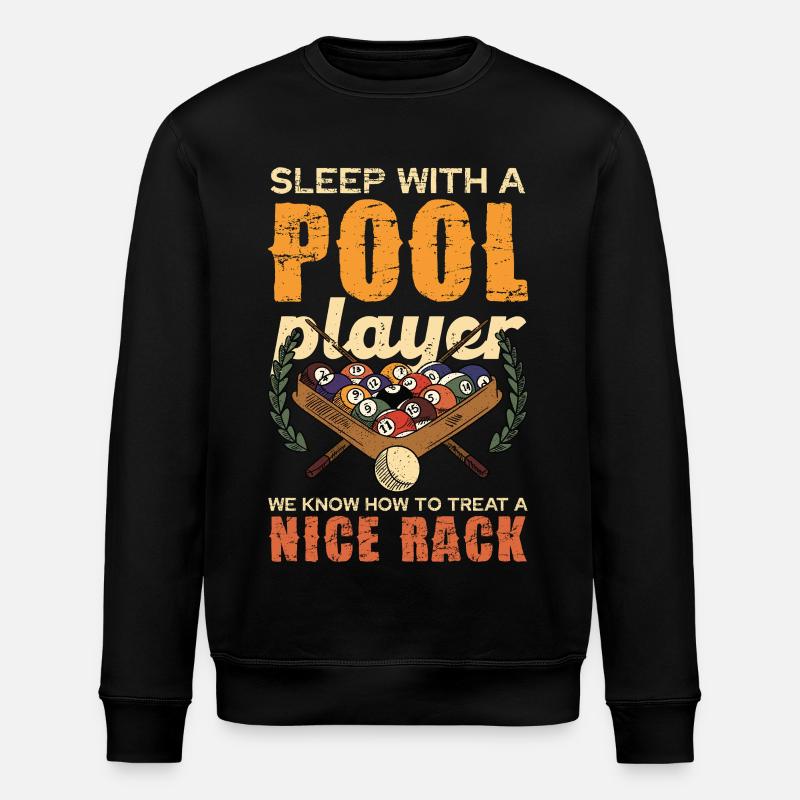 Pool Rack Spruch Shirt - Stanley/Stella Unisex Bio-Sweatshirt ROLLER - Schwarz