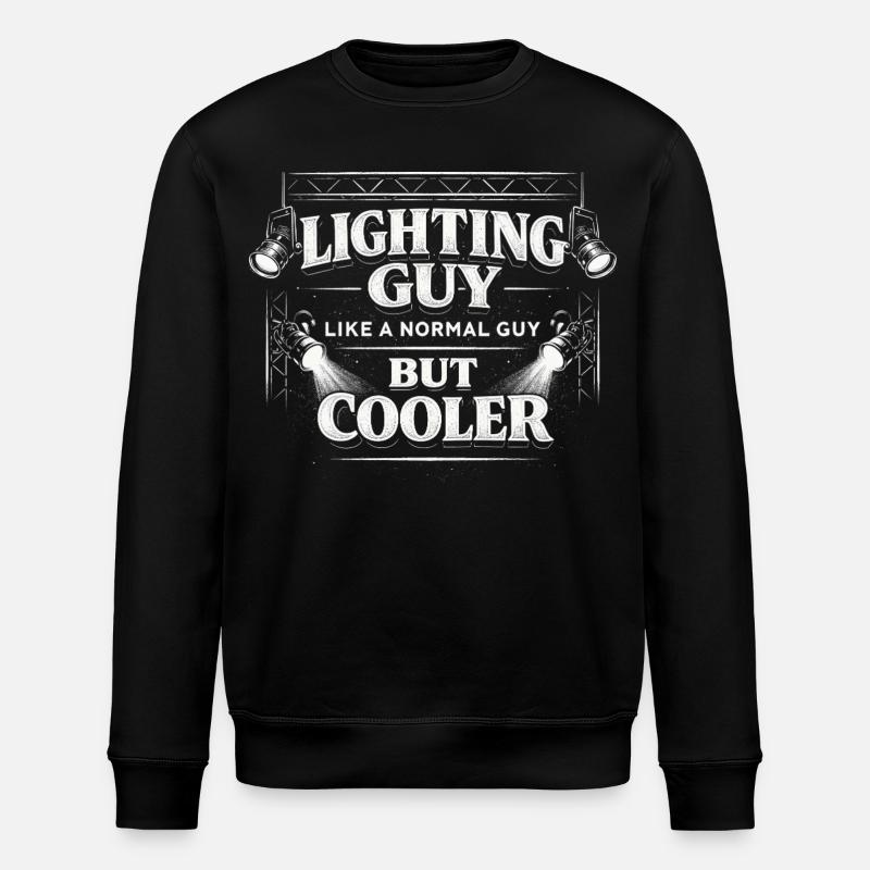 Lighting Technician Lighting Technician Lighting Guy - Stanley/Stella ROLLER Unisex Organic Sweatshirt - black