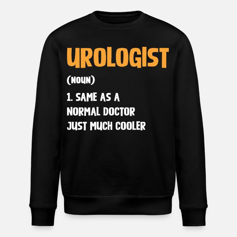 Urologe Humor Shirt - Stanley/Stella Unisex Bio-Sweatshirt ROLLER - Schwarz