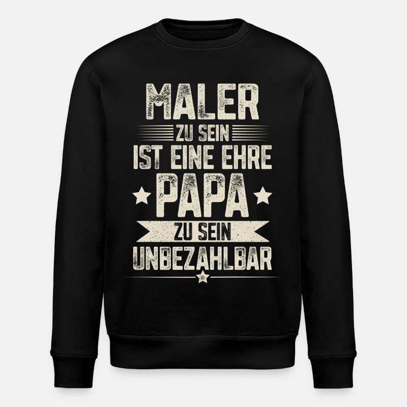 Maler Papa - Stanley/Stella Unisex Bio-Sweatshirt ROLLER - Schwarz