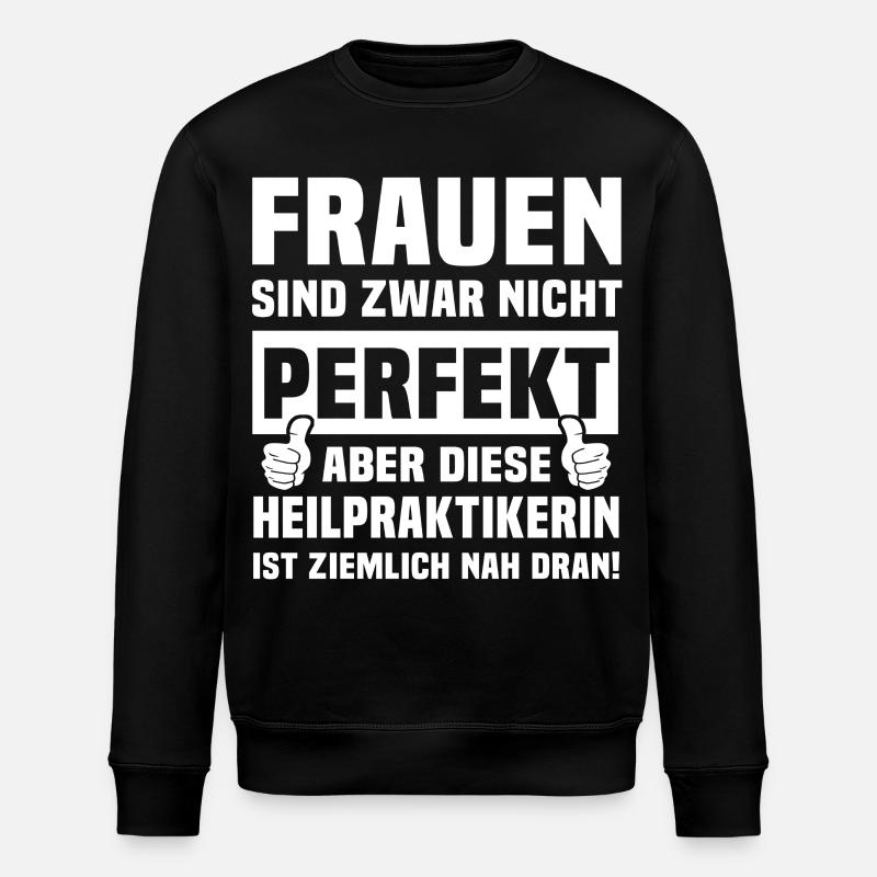 Heilpraktikerin - Stanley/Stella Unisex Bio-Sweatshirt ROLLER - Schwarz