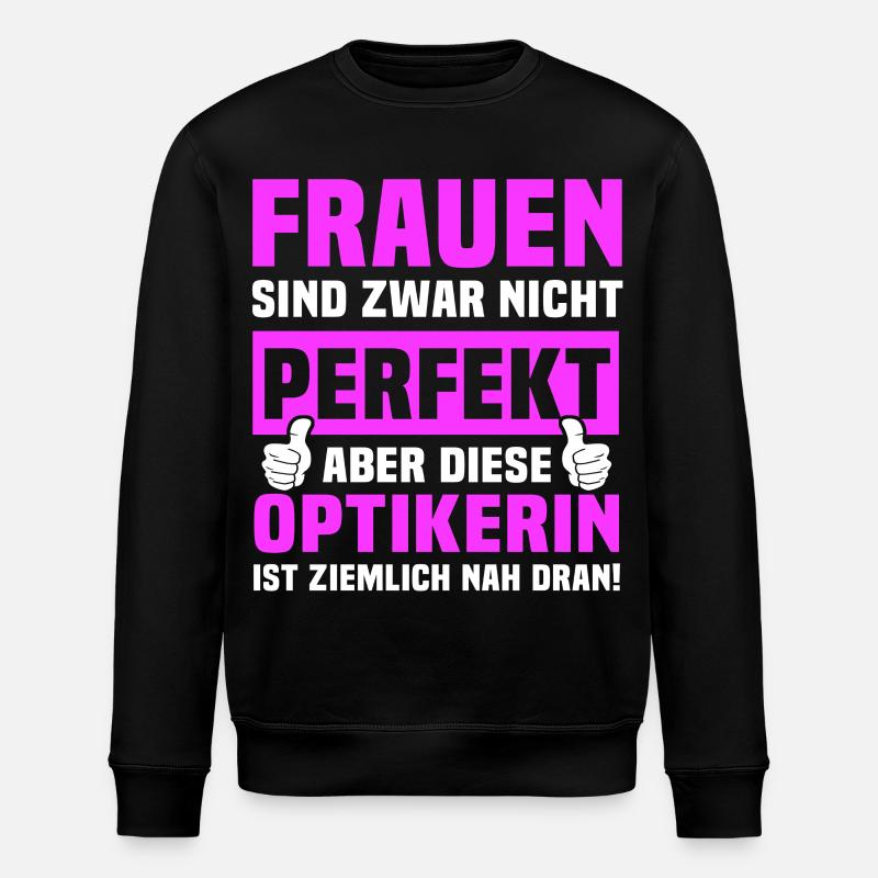 Optikerin Sprüche - Stanley/Stella Unisex Bio-Sweatshirt ROLLER - Schwarz