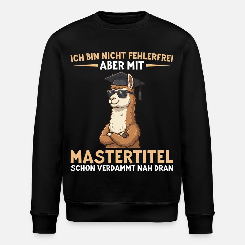 Mastertitel Lama: Fast fehlerfrei zum Abschluss - Stanley/Stella Unisex Bio-Sweatshirt ROLLER - Schwarz