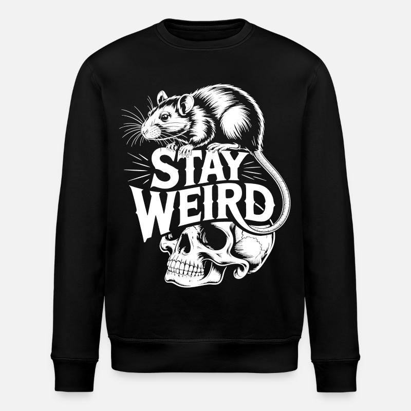 Stay Weird Rat Skull - Stanley/Stella ROLLER Unisex Organic Sweatshirt - black