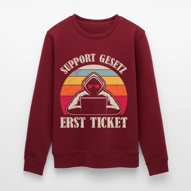 Computer Science Coder SUPPORT GESETZ ERST TICKET Stanley/Stella Unisex Bio-Sweatshirt ROLLER