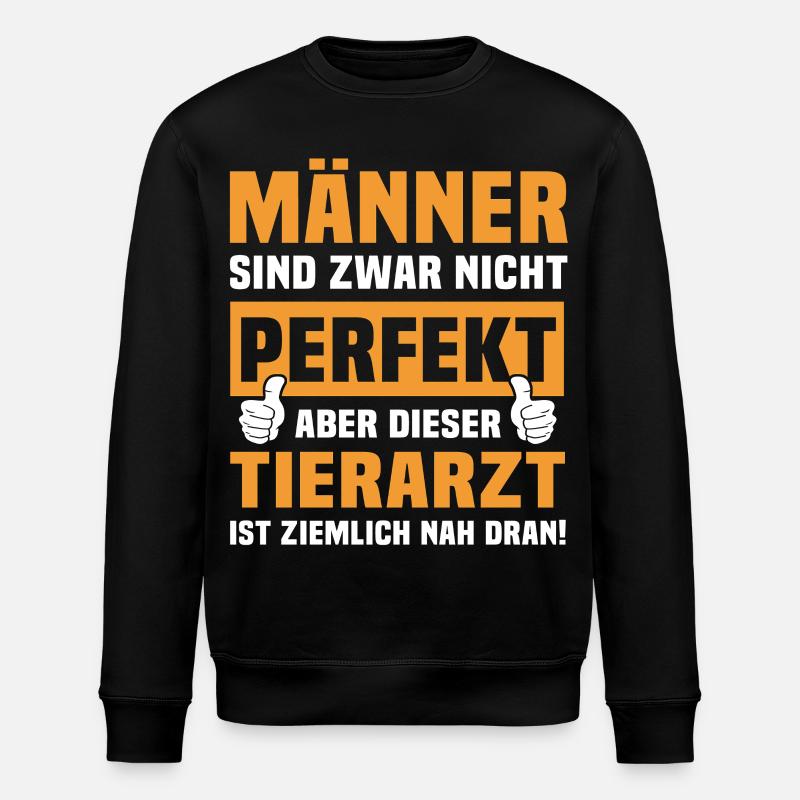 Lustige Tierarzt Sprüche - Stanley/Stella Unisex Bio-Sweatshirt ROLLER - Schwarz