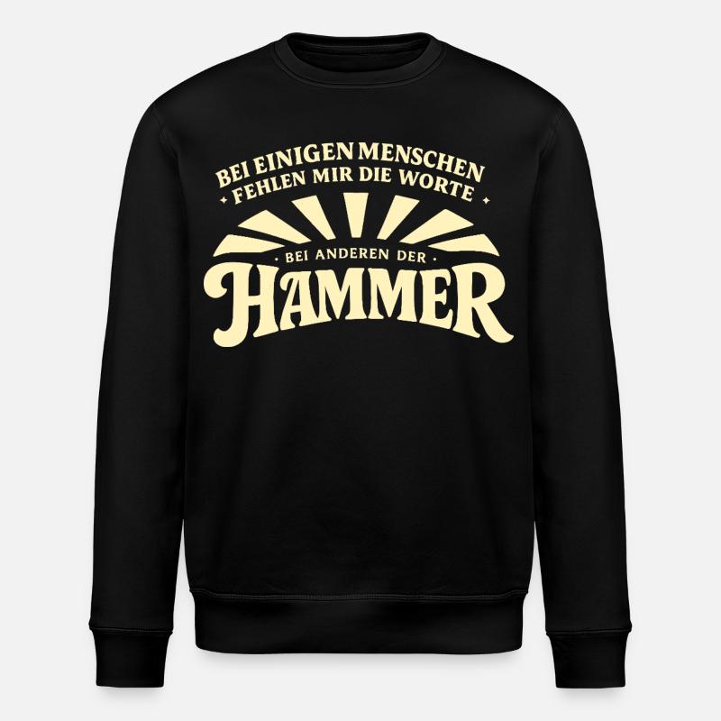 Bei_manchen_menschen_fehlt_mir_der_Hammer - Stanley/Stella ROLLER Unisex Organic Sweatshirt - black