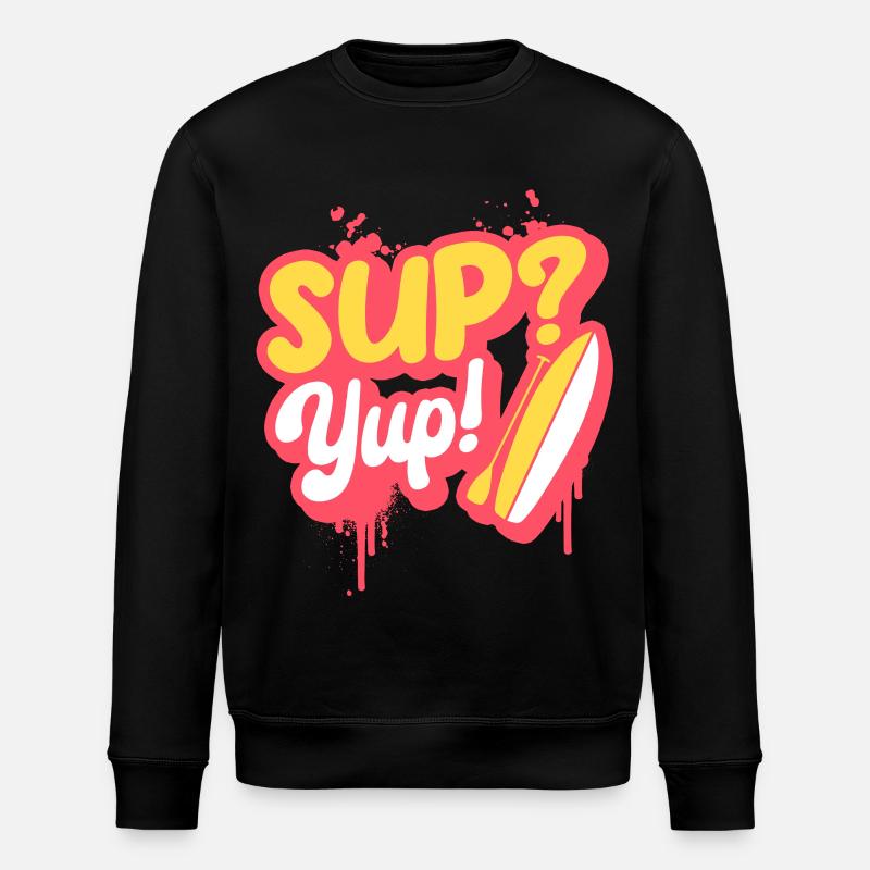 Stand Up Paddle Sup? Yup! - Stanley/Stella Unisex Bio-Sweatshirt ROLLER - Schwarz