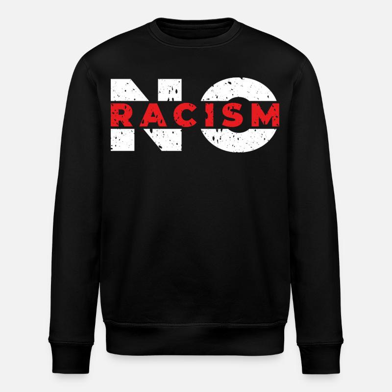 Pas de racisme - Sweat bio ROLLER Stanley/Stella Unisexe - noir