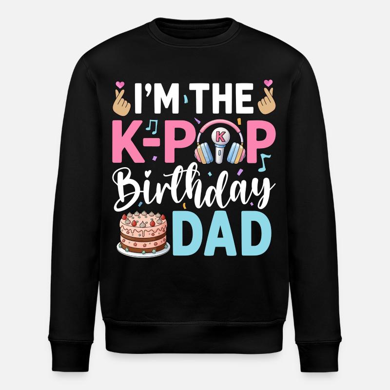 I'm The K-Pop Birthday Dad - Stanley/Stella ROLLER Unisex Organic Sweatshirt - black