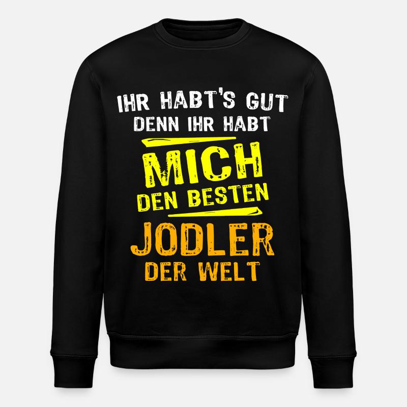 Jodler Geschenk - Stanley/Stella Unisex Bio-Sweatshirt ROLLER - Schwarz