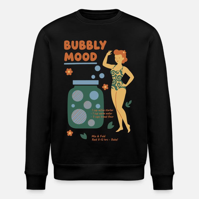 Sourdough Bubbly Mood Bread Baking Baker - Stanley/Stella Unisex Bio-Sweatshirt ROLLER - Schwarz