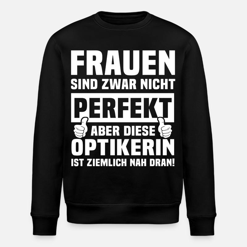 Beste Optikerin - Stanley/Stella Unisex Bio-Sweatshirt ROLLER - Schwarz