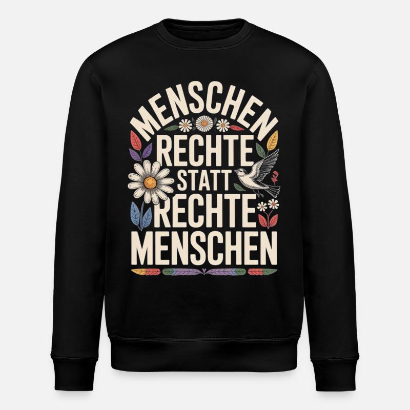 Menschenrechte statt rechte Menschen Statement - Stanley/Stella Unisex Bio-Sweatshirt ROLLER - Schwarz