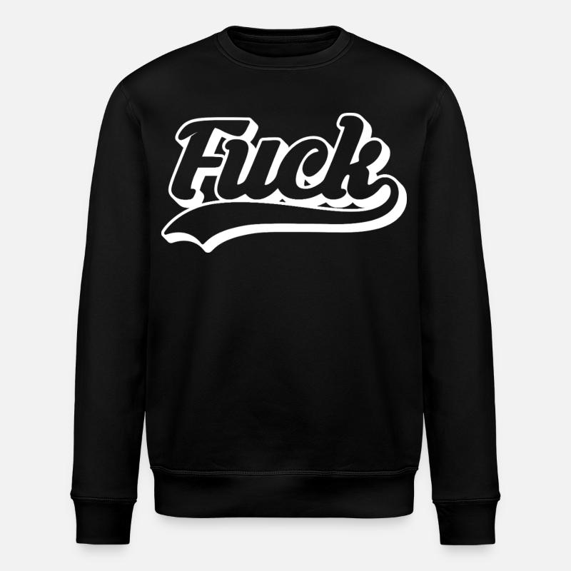 Fuck Retro Script - Stanley/Stella ROLLER Unisex Organic Sweatshirt - black
